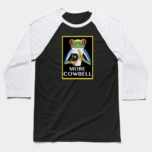 More Cowbell Frog Baseball T-Shirt by GardenPartyArt